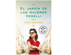 El jardín de las mujeres Verelli, de Carla Montero