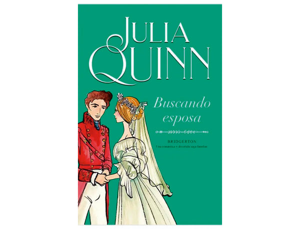 Buscando esposa - Serie Bridgerton 8 (Julia Quinn)