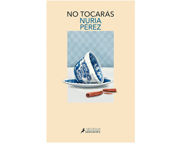 No tocarás (Nuria Pérez)